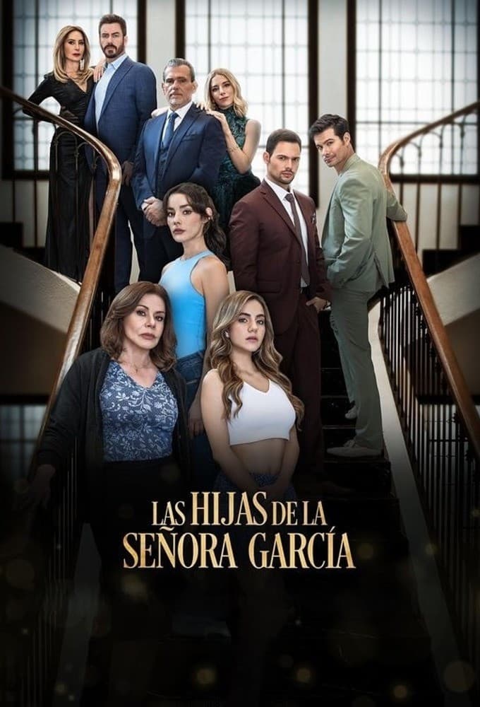 Serie Las Hijas de la Señora Garcia