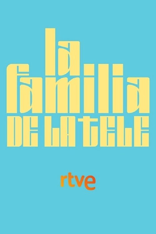 Serie La familia de la tele
