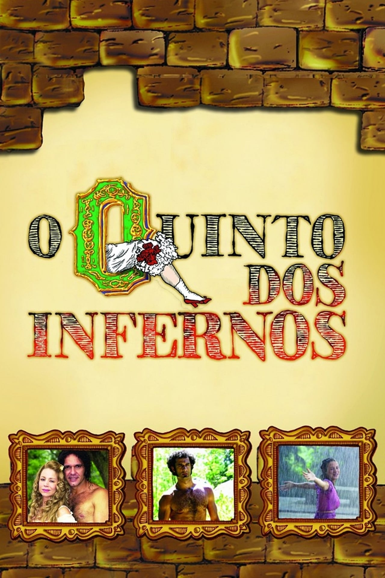 Serie O Quinto dos Infernos