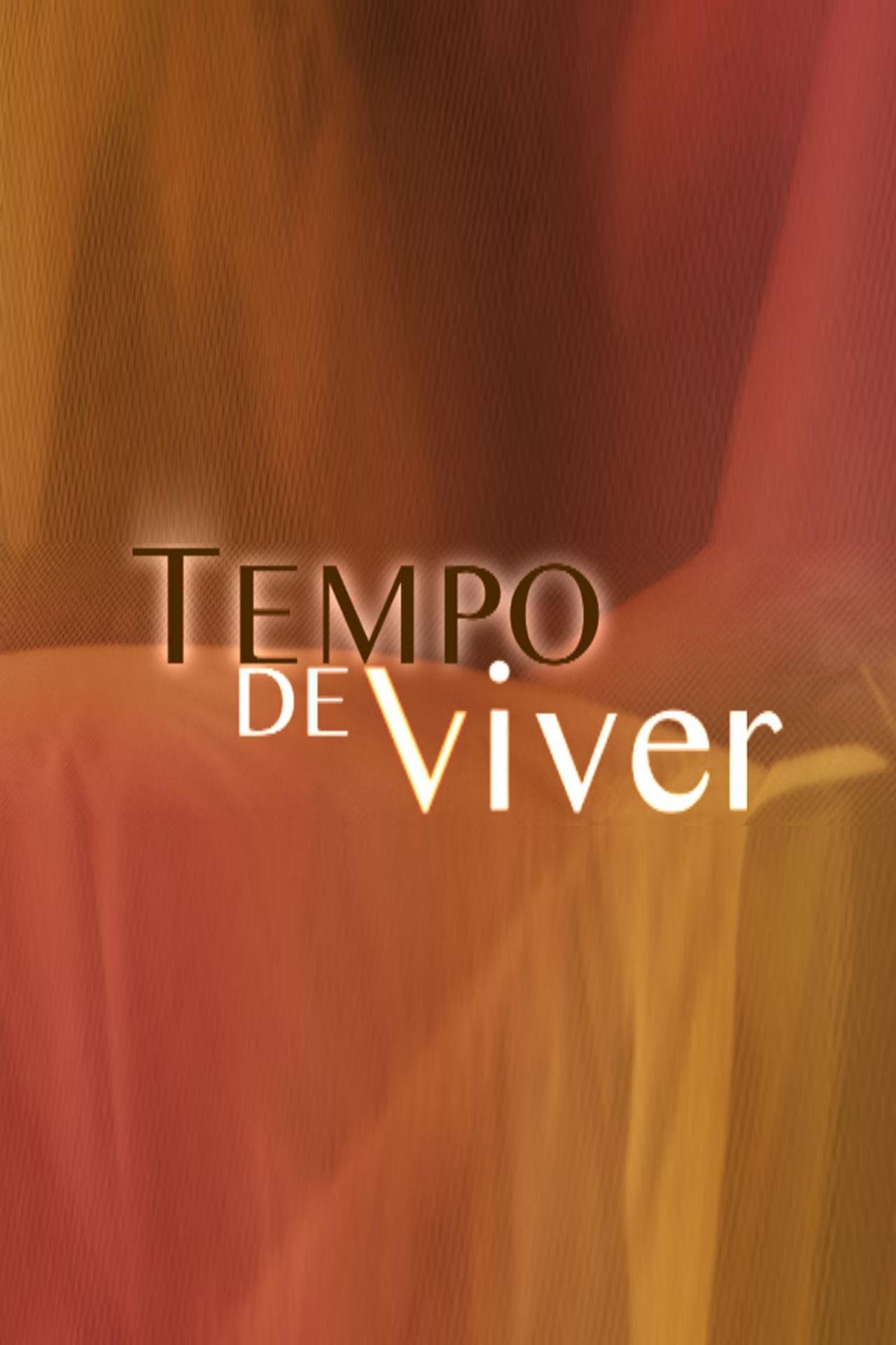 Series Tempo de Viver