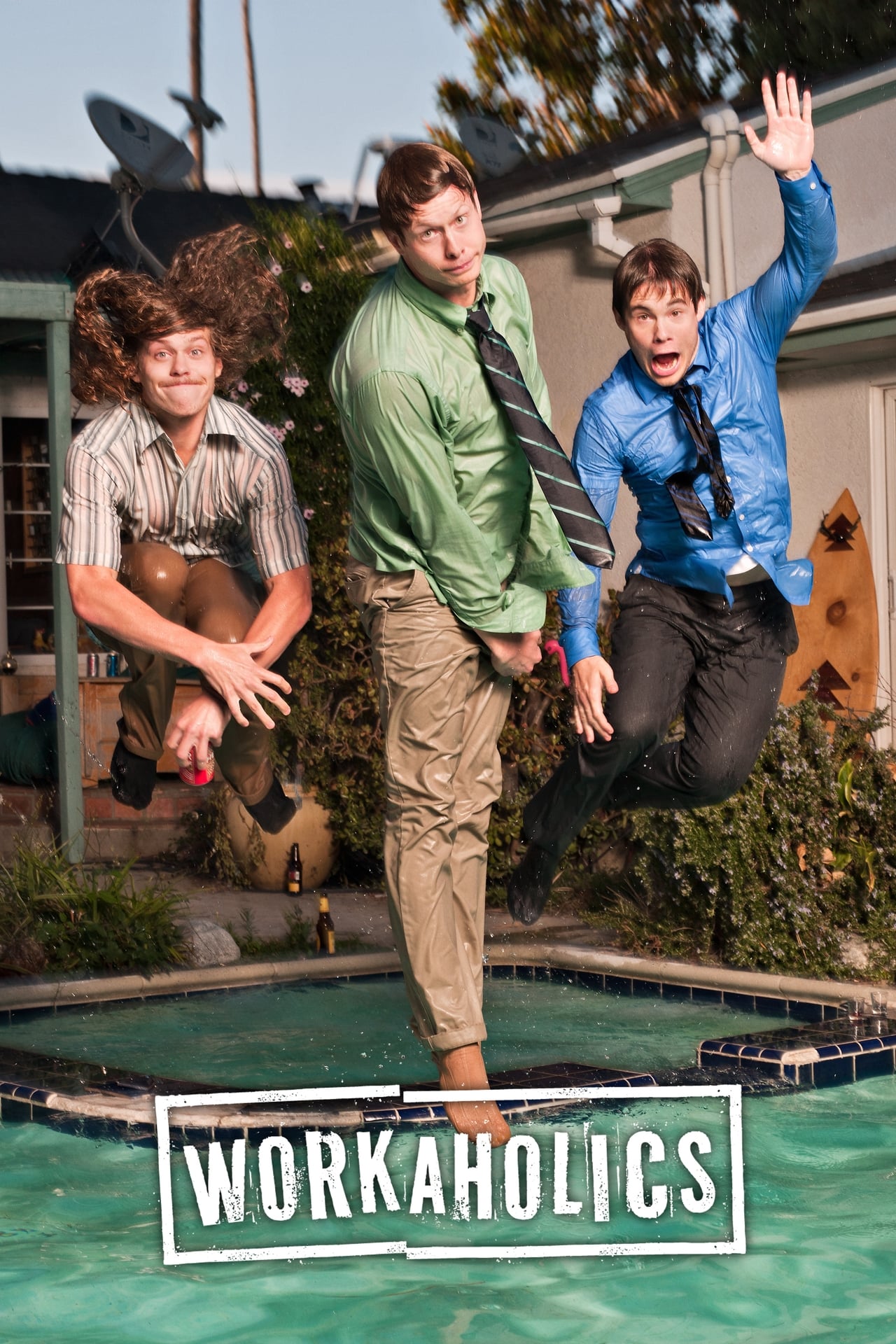 Serie Workaholics