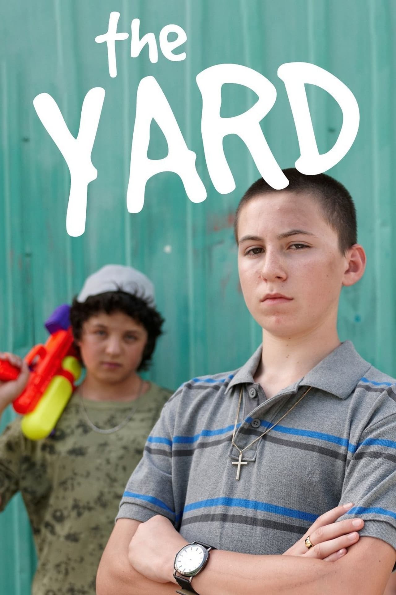 Serie The Yard