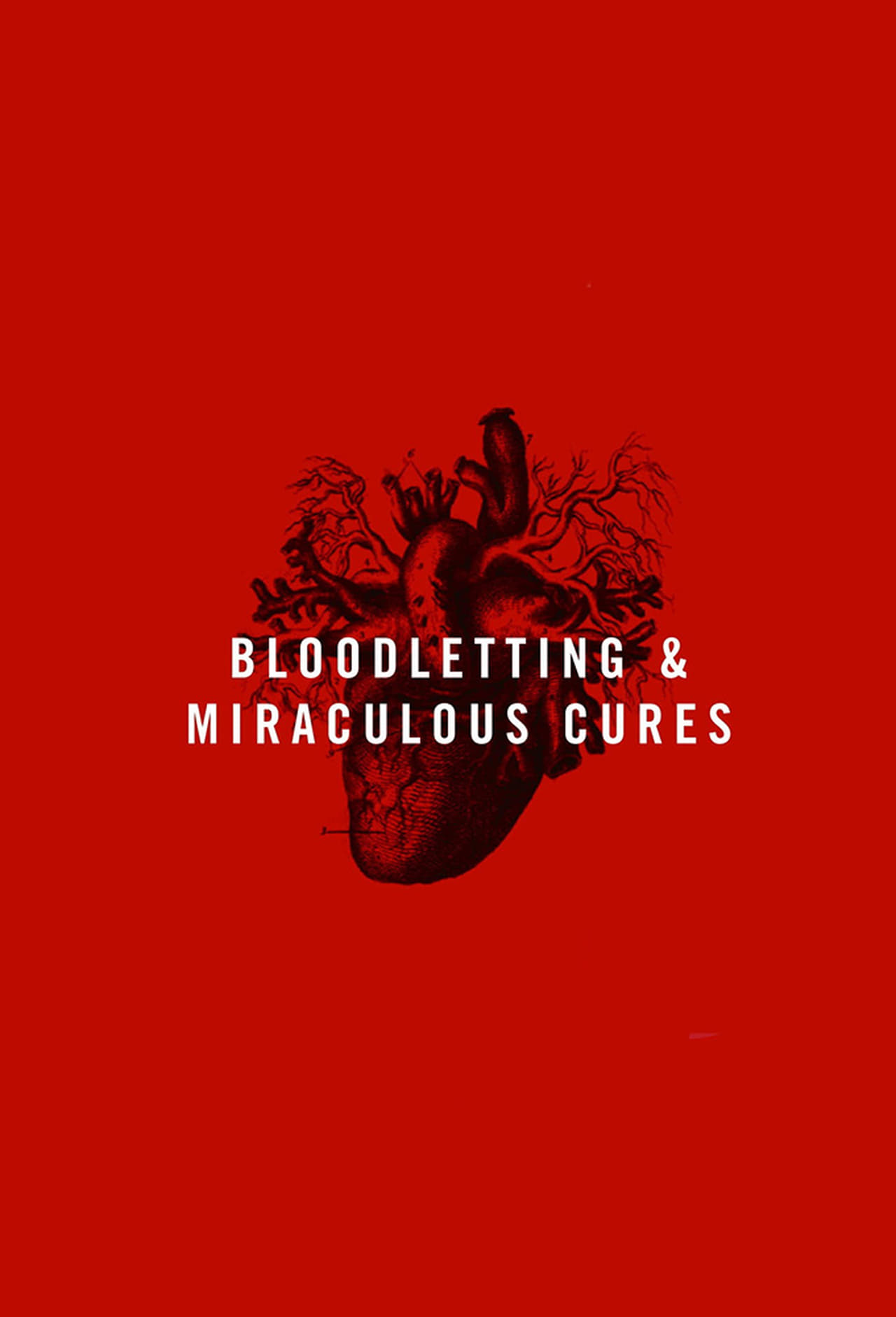 Serie Bloodletting & Miraculous Cures