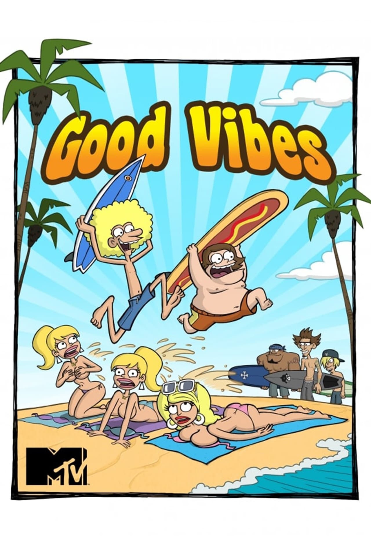Serie Good Vibes