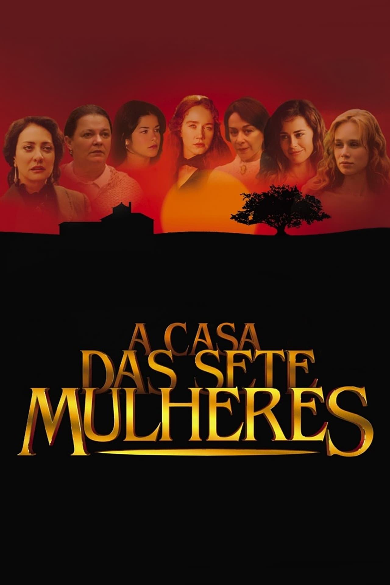 Serie A Casa das Sete Mulheres