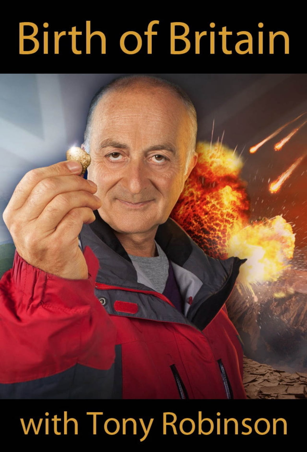 Serie Birth of Britain with Tony Robinson