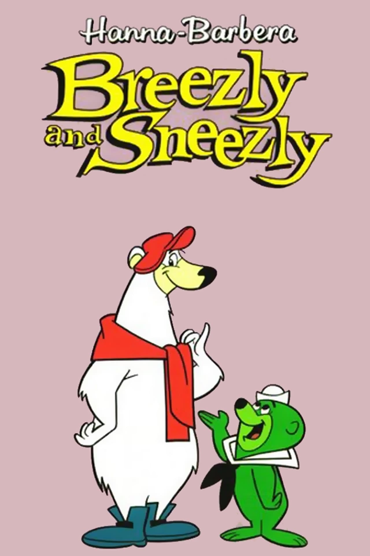 Series Breezly and Sneezly