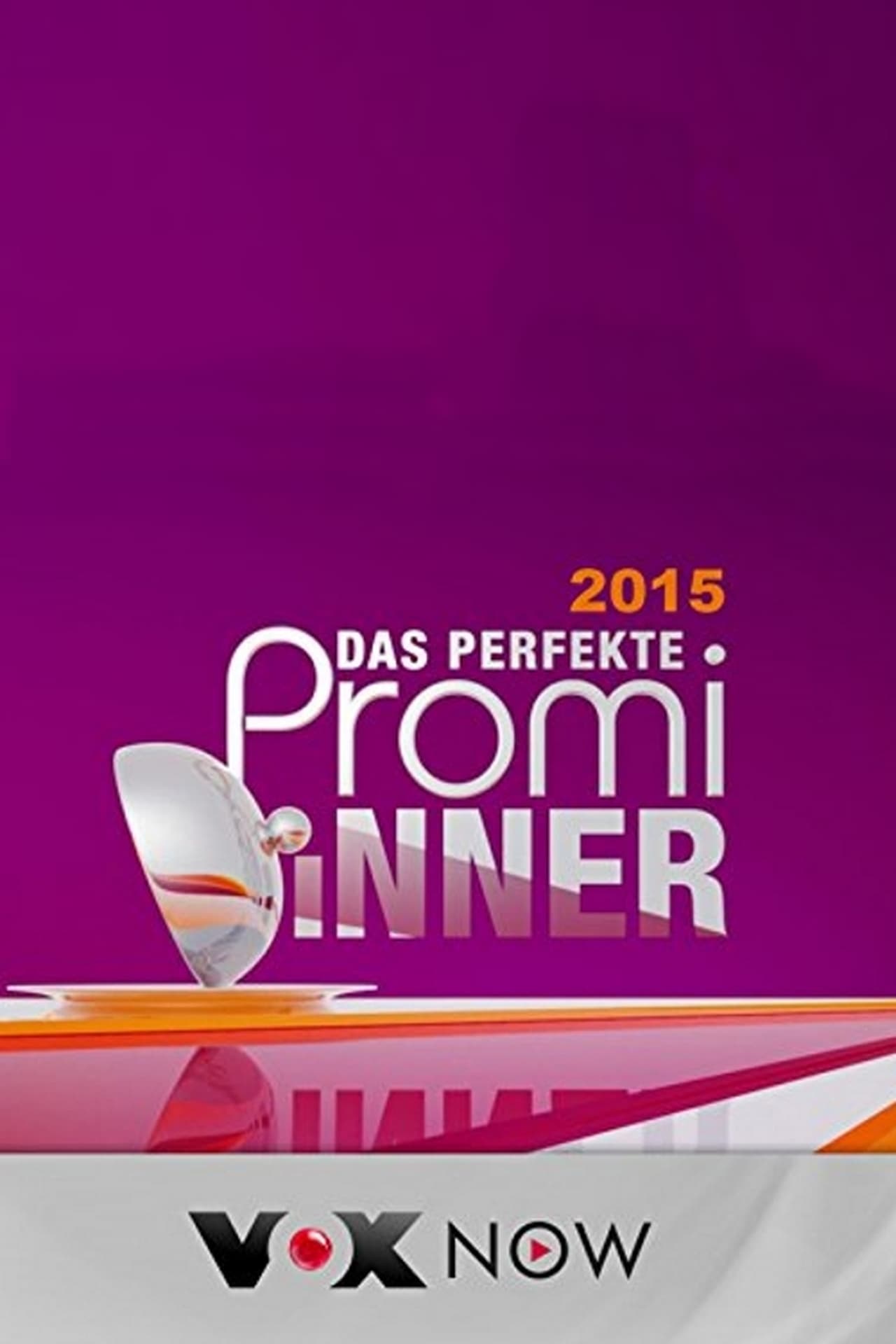 Serie Das perfekte Promi-Dinner
