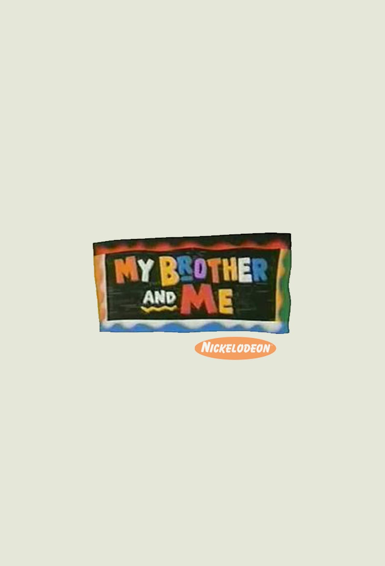 Serie My Brother and Me