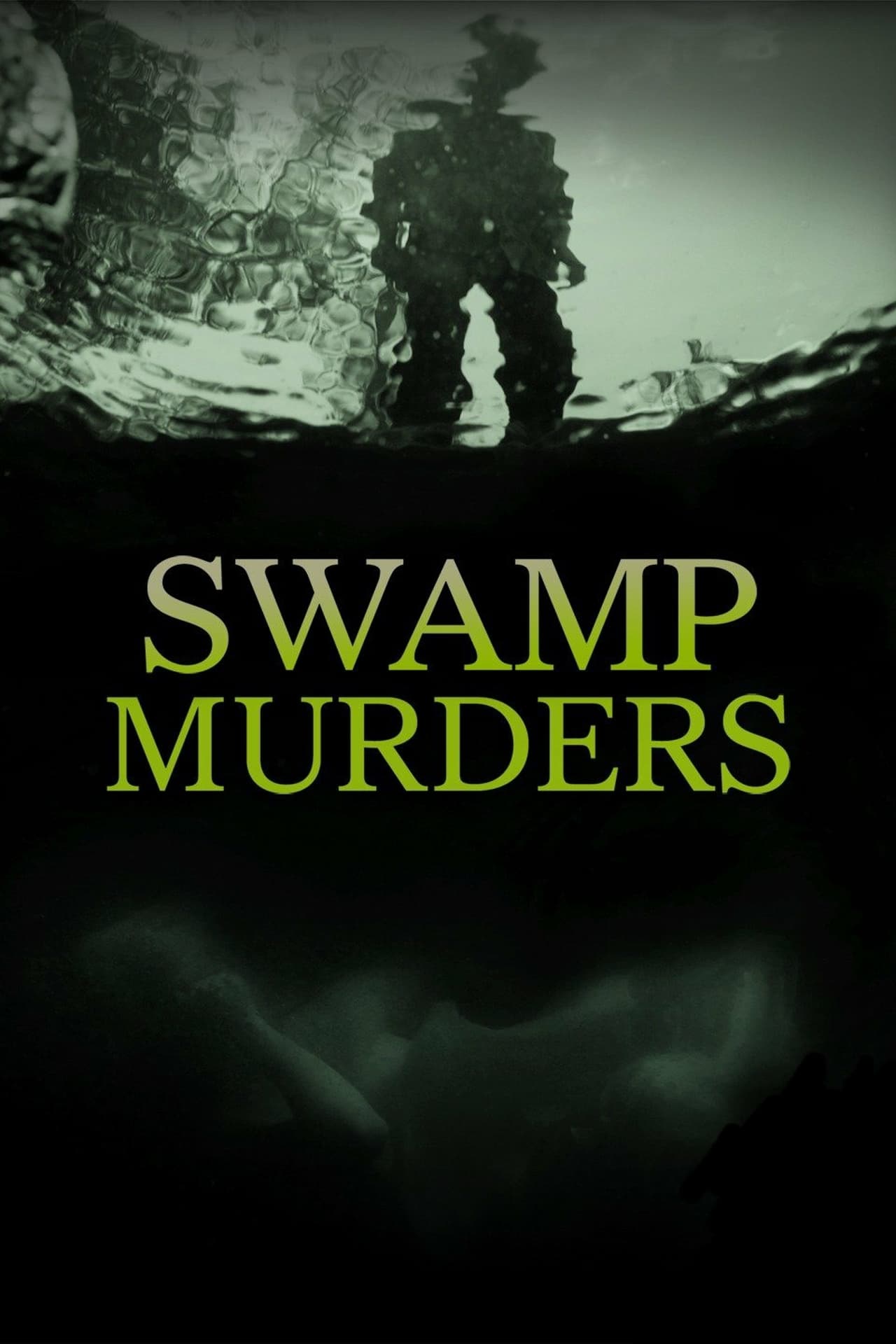 Series Swamp Murders