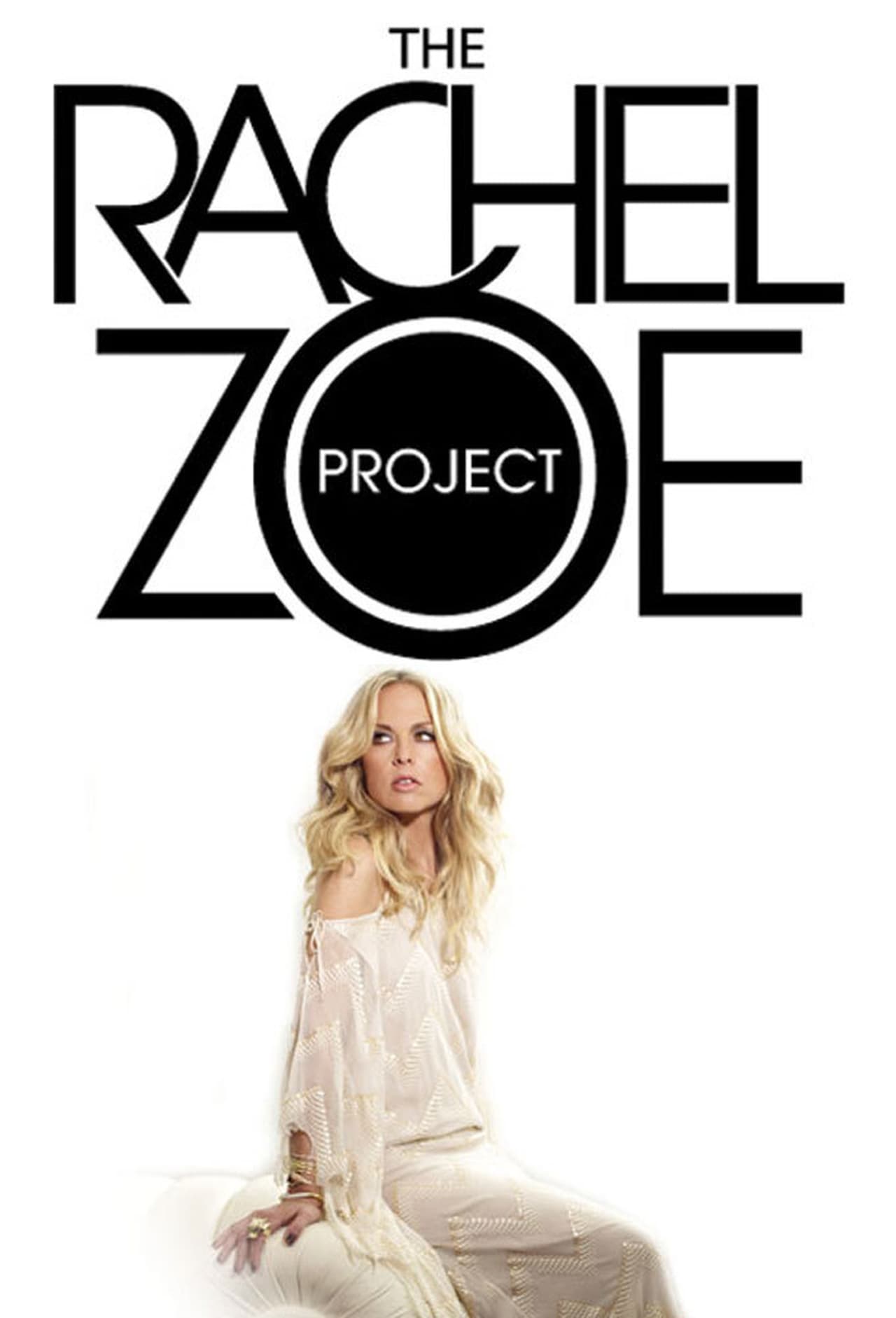 Series The Rachel Zoe Project