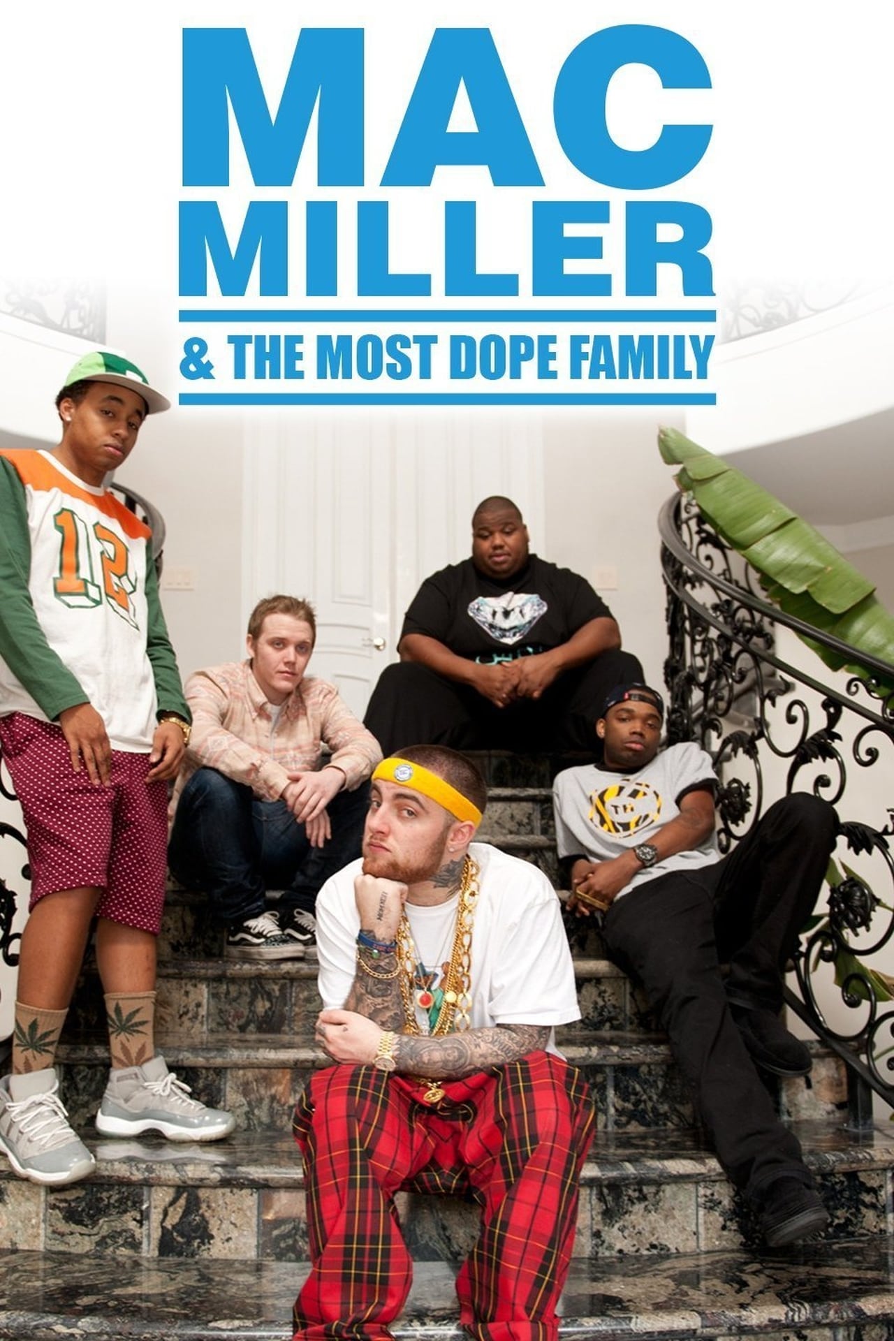 Series Mac Miller and the Most Dope Family