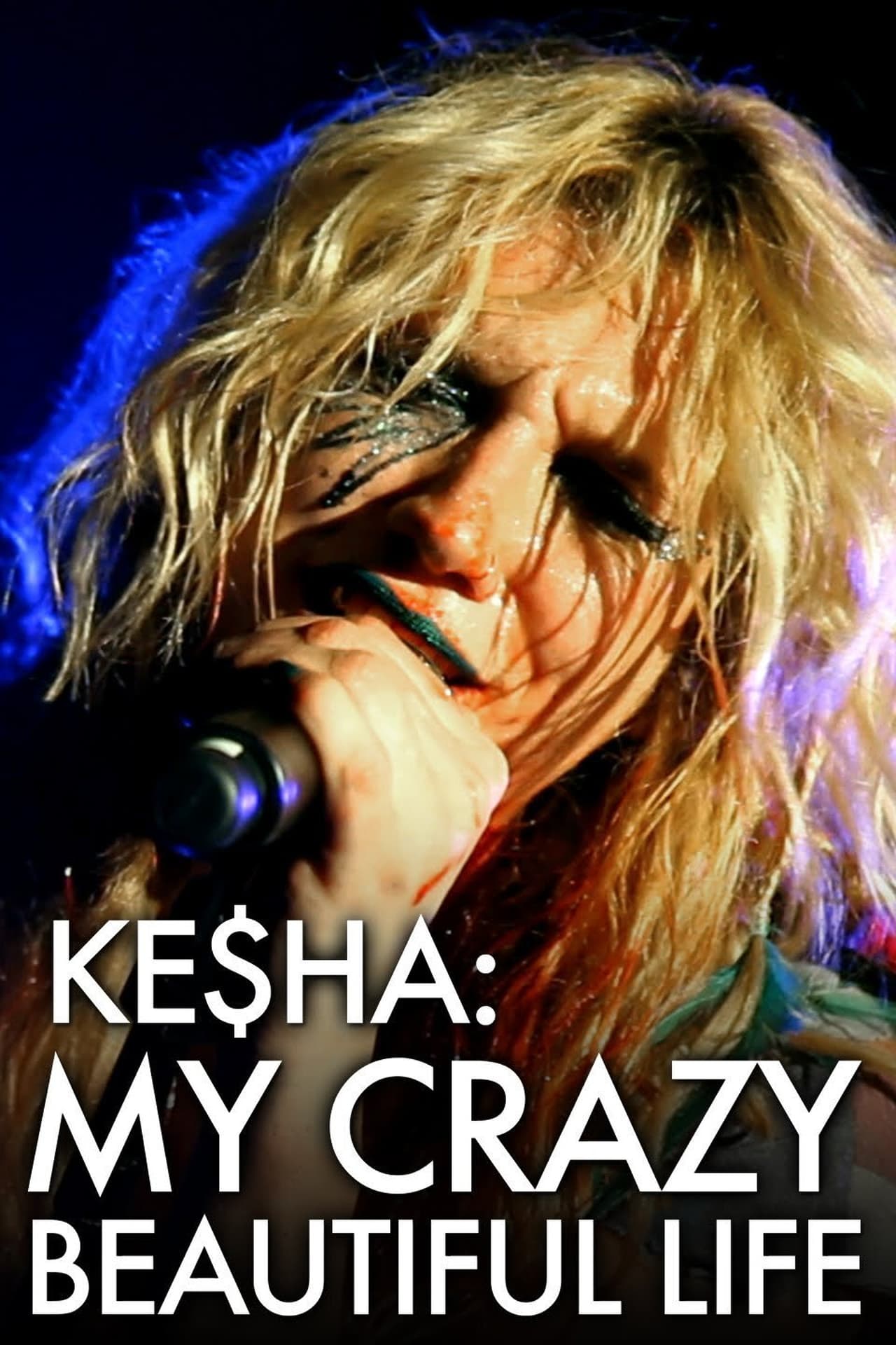 Serie Ke$ha: My Crazy Beautiful Life