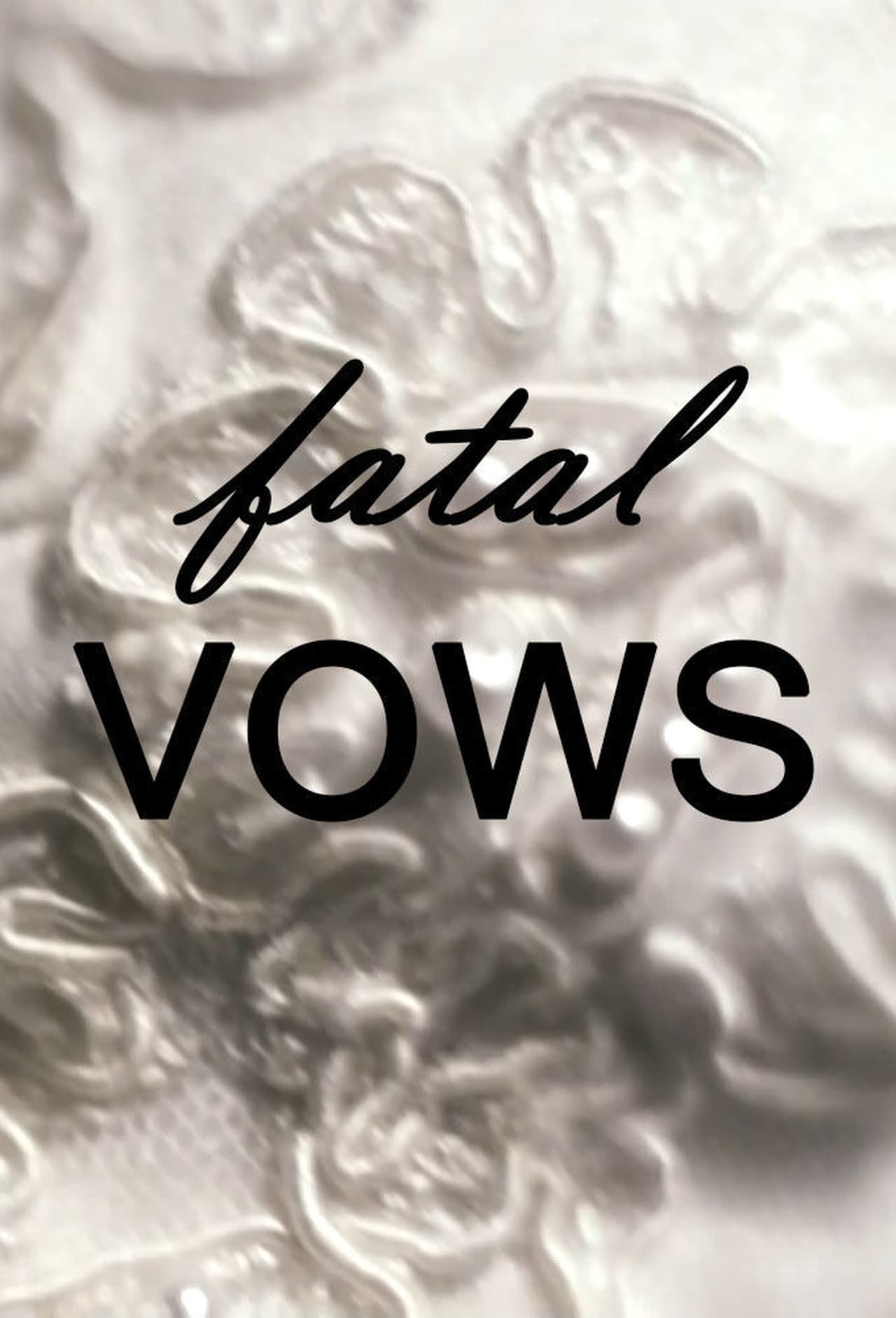 Series Fatal Vows