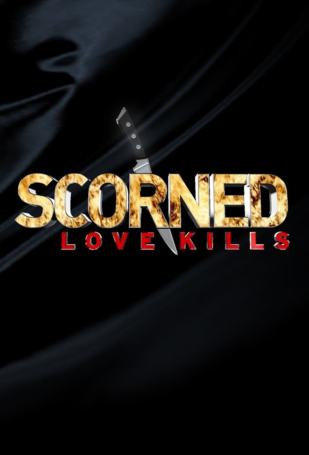 Serie Scorned: Love Kills