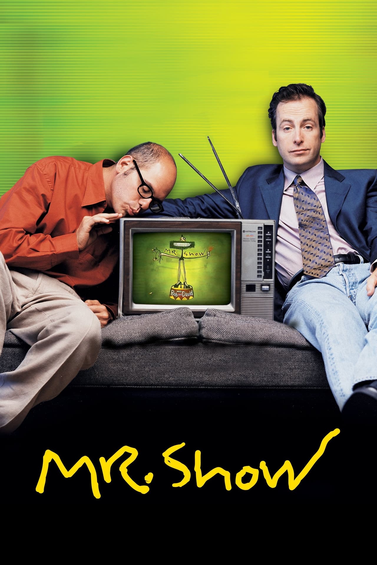 Serie Mr. Show with Bob and David