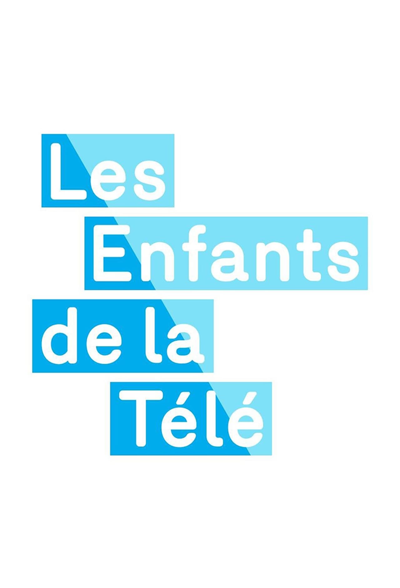 Serie Les enfants de la télé