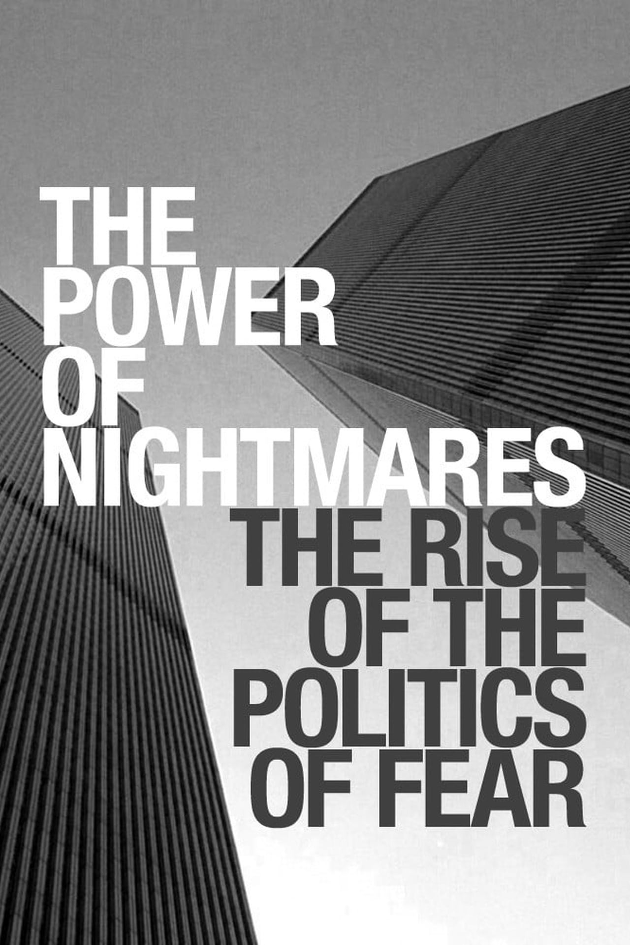 Serie The Power of Nightmares