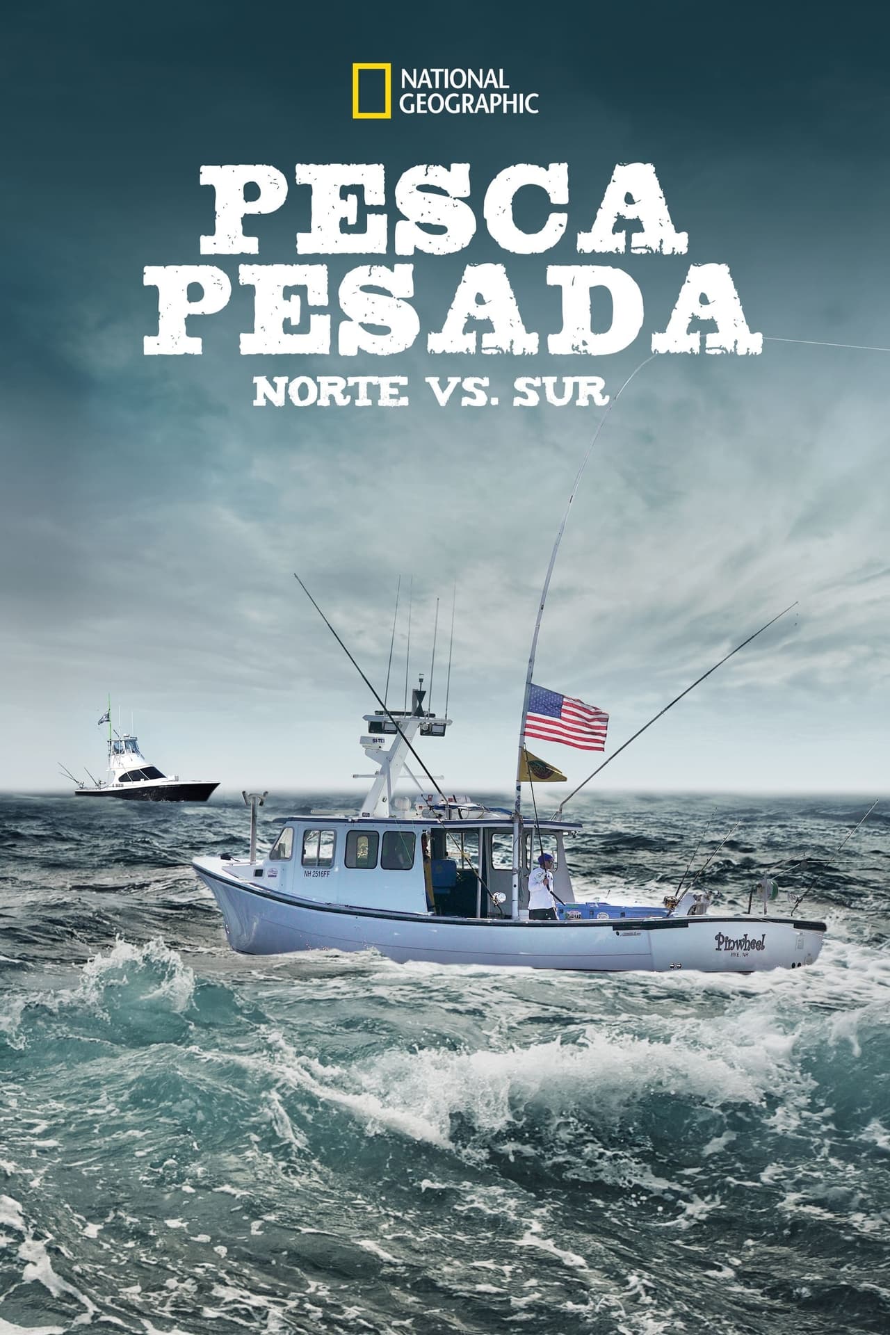 Serie Wicked Tuna: North VS South