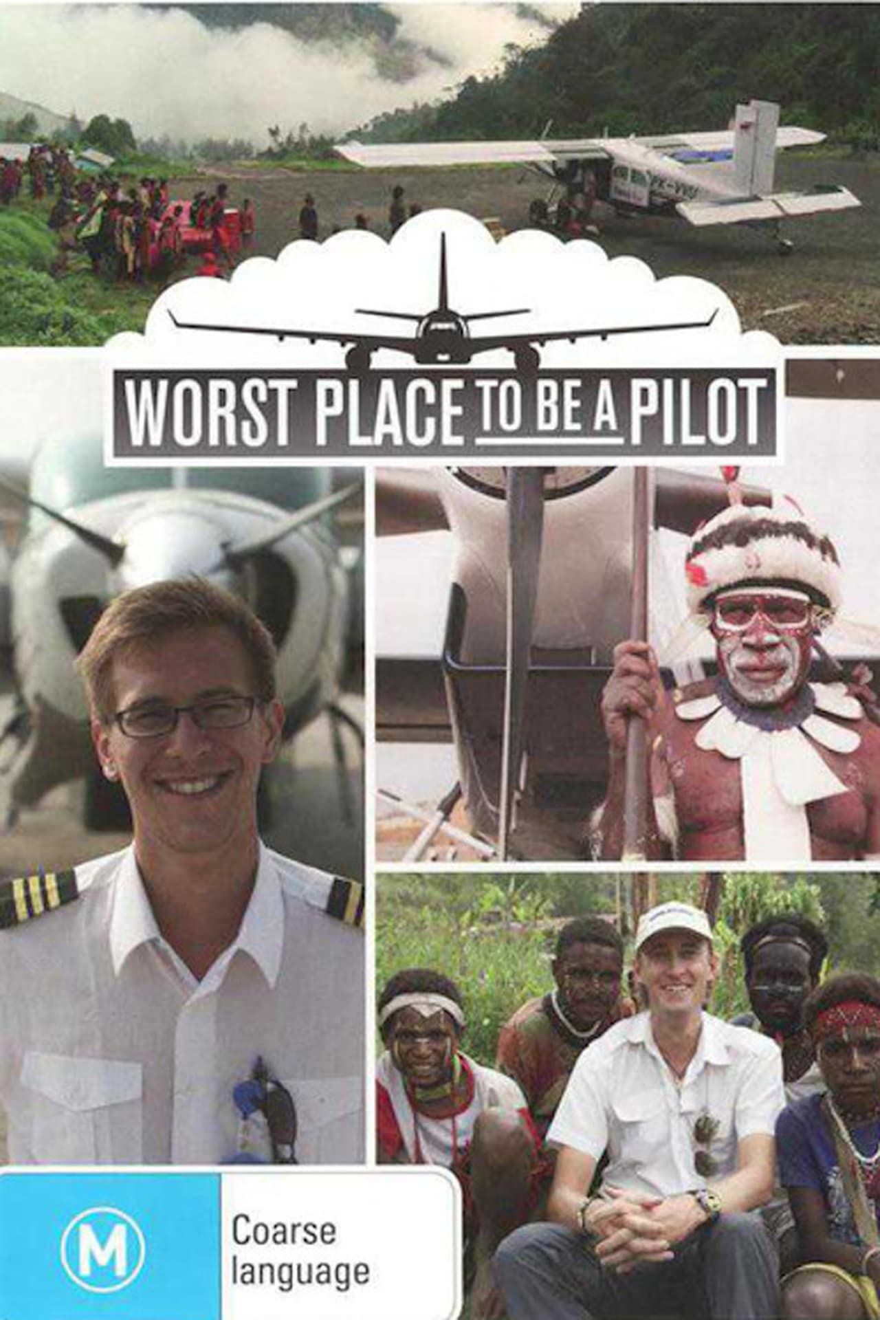 Serie Worst Place to Be a Pilot