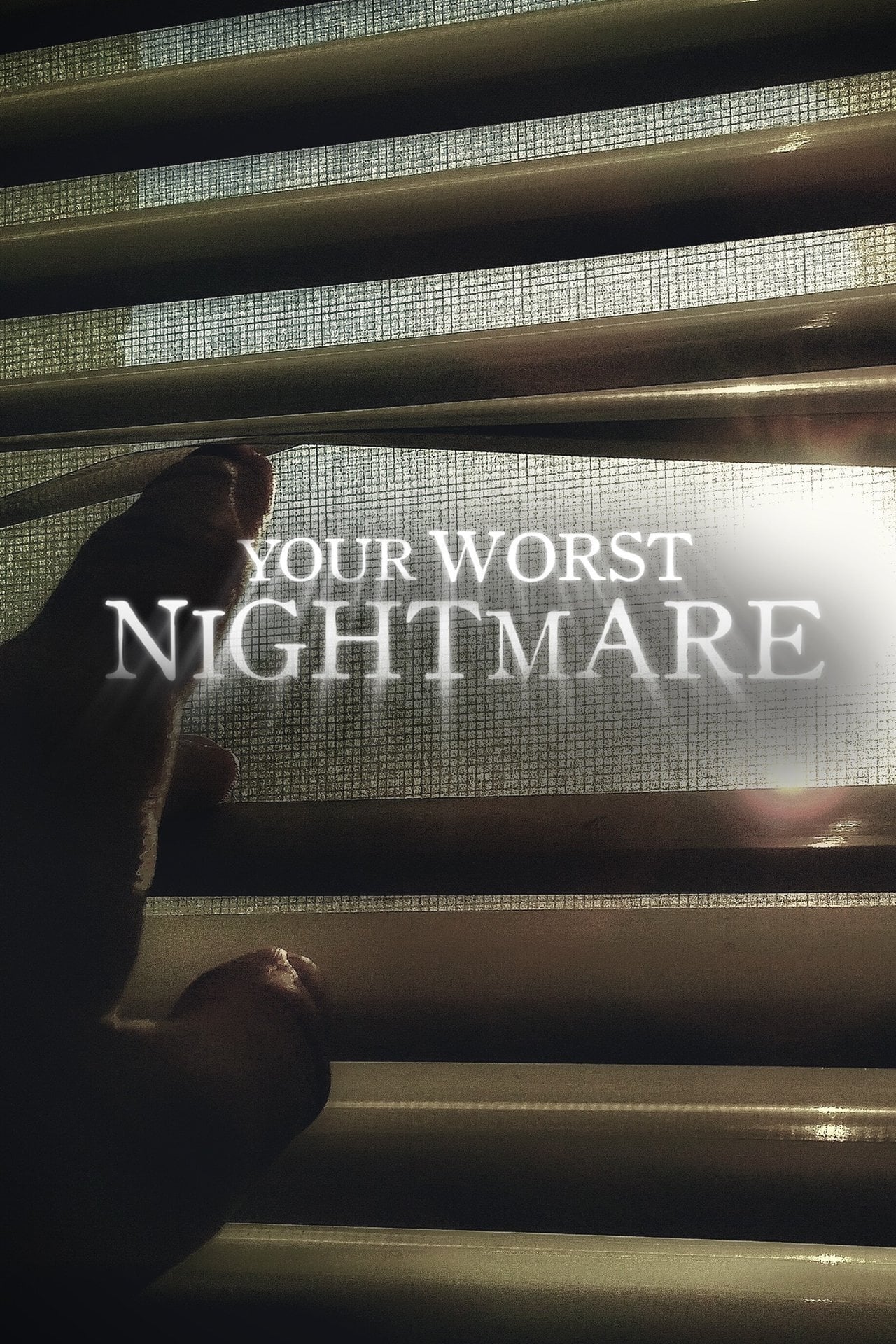 Serie Your Worst Nightmare