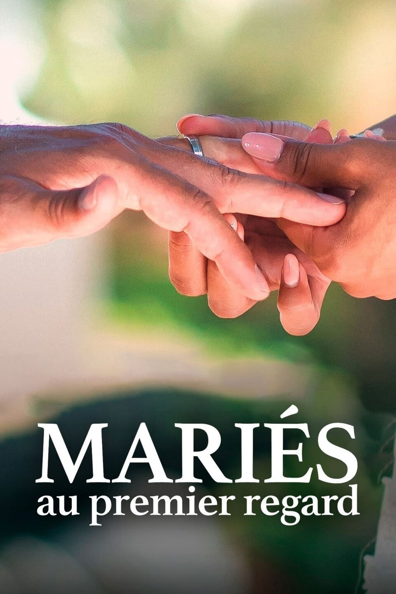 Serie Mariés au premier regard