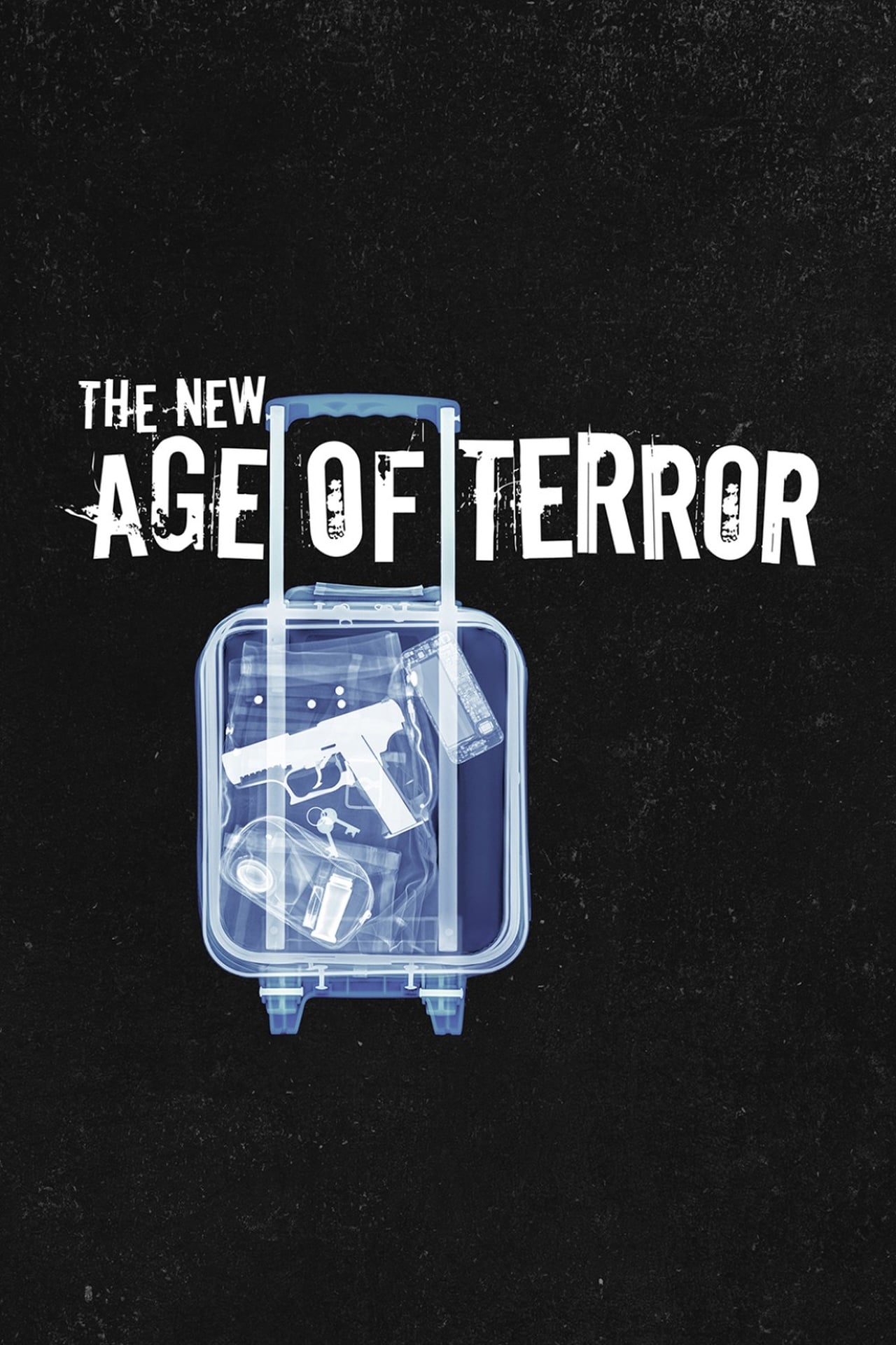 Serie The New Age of Terror