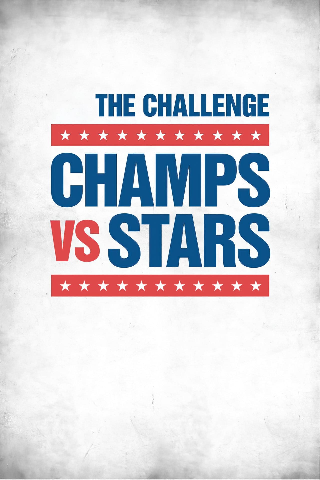 Serie The Challenge: Champs vs. Stars