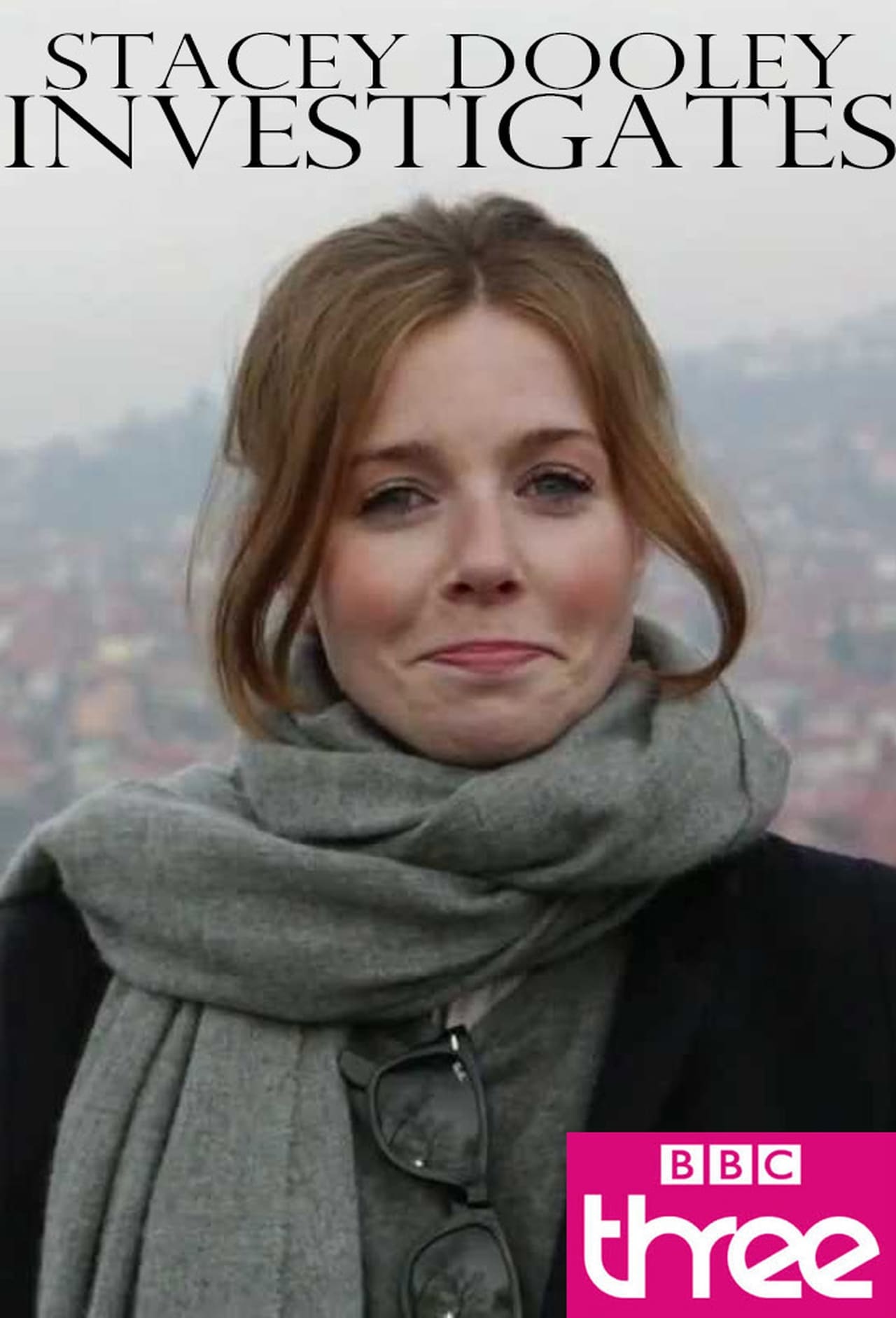 Serie Stacey Dooley Investigates