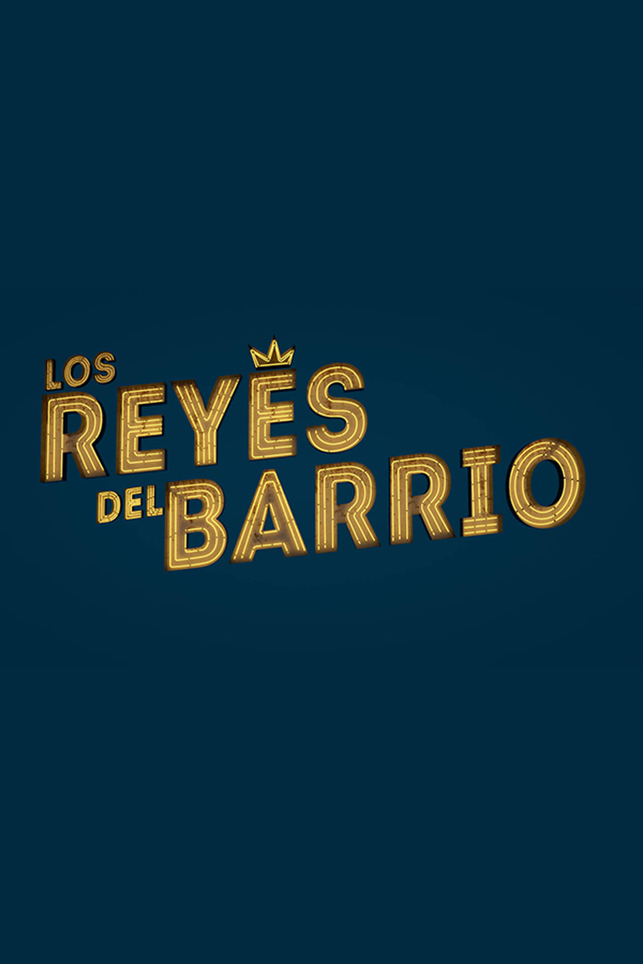 Series Los reyes del barrio