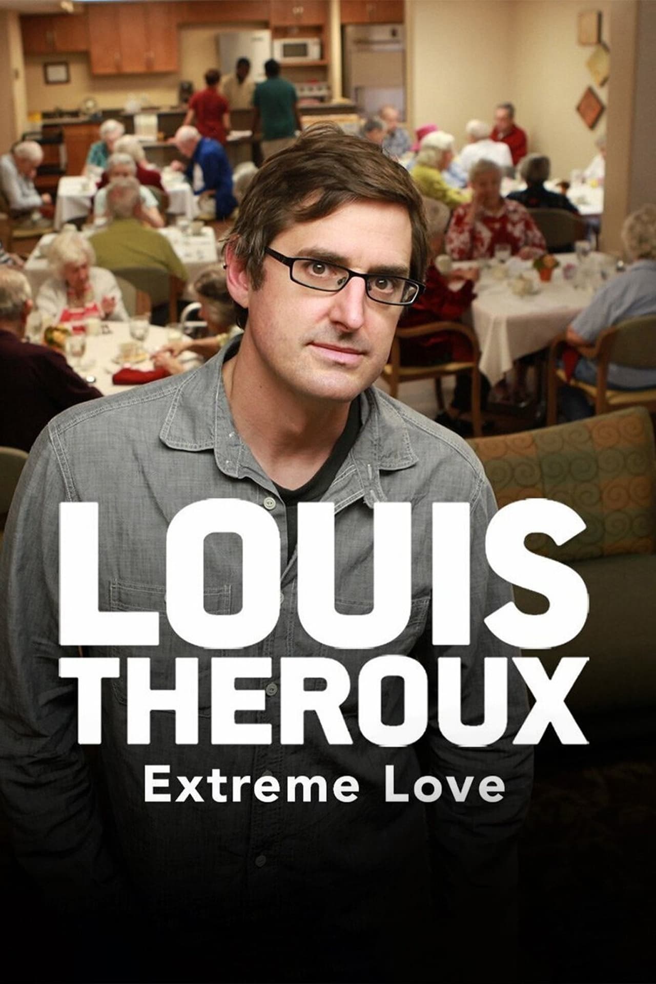Serie Louis Theroux: Extreme Love