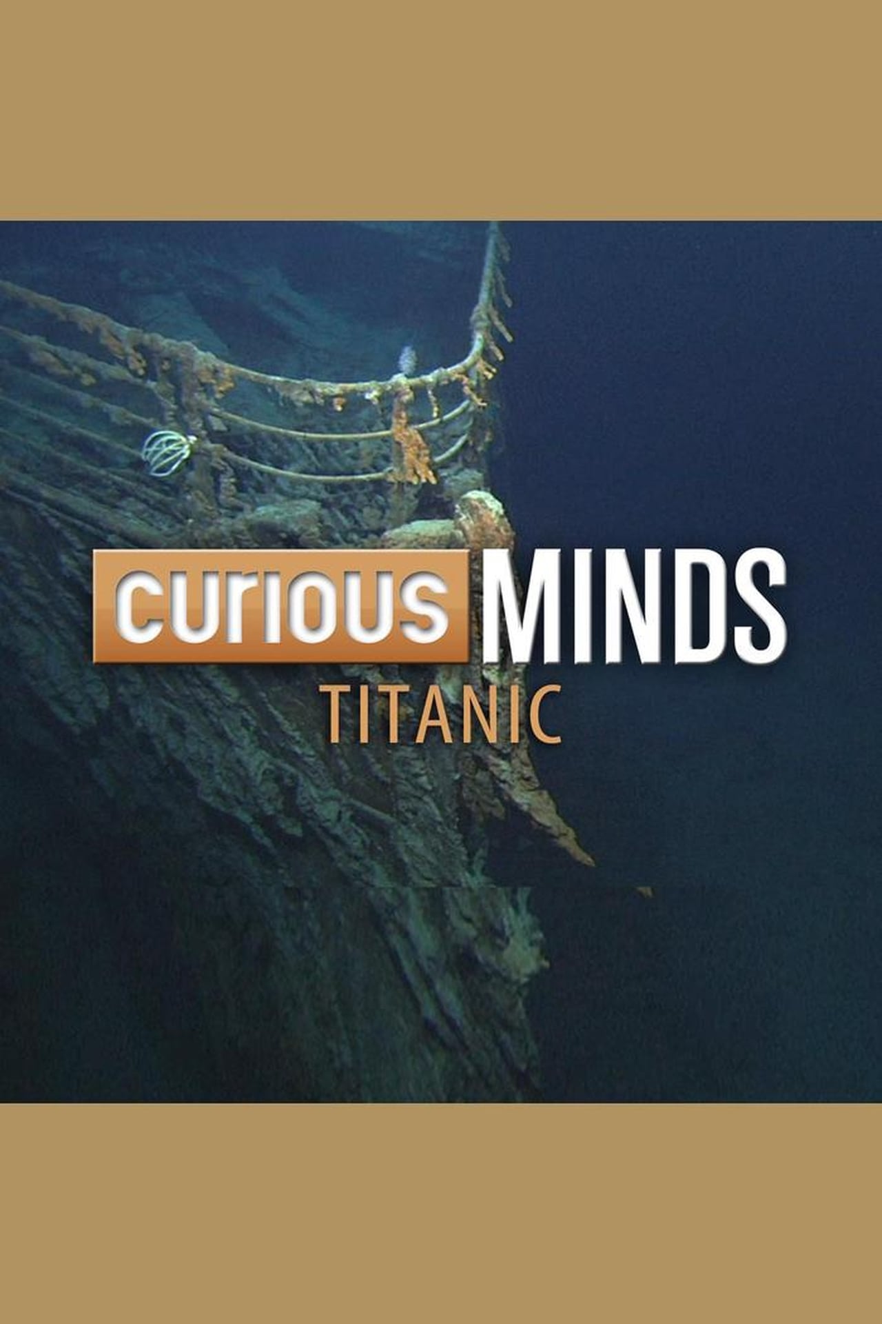 Series Curious Minds: Titanic