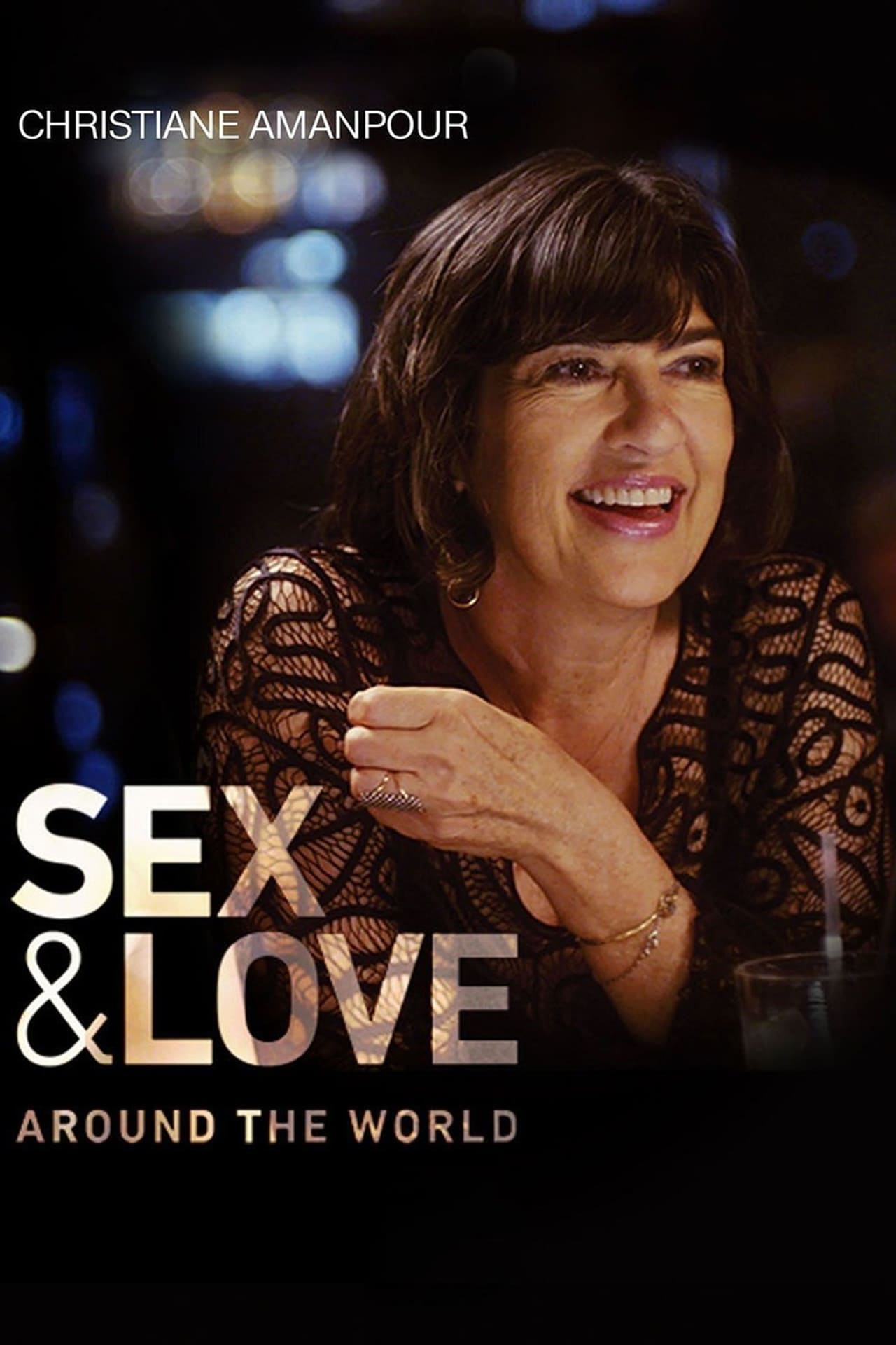 Series Christiane Amanpour: Sex & Love Around the World