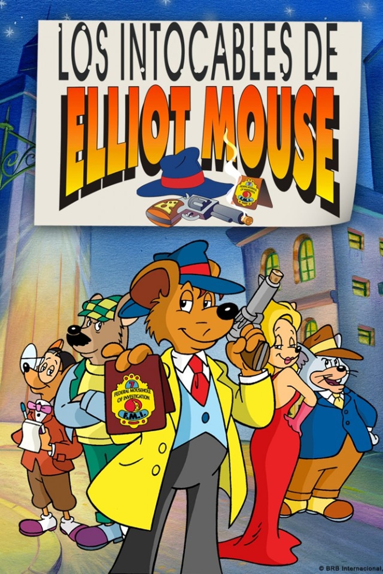 Serie Los intocables de Elliot Mouse