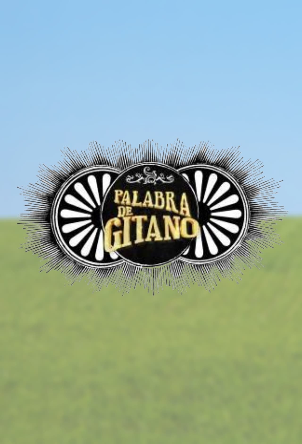 Series Palabra De Gitano