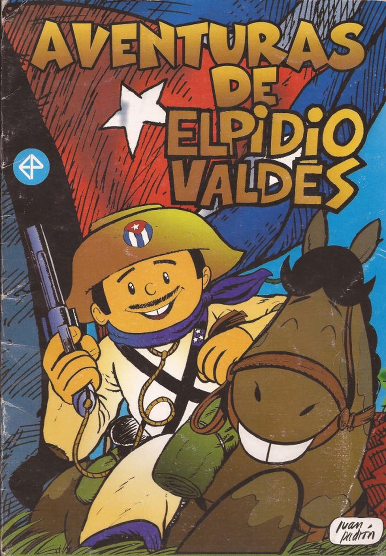 Serie Aventuras de Elpidio Valdés