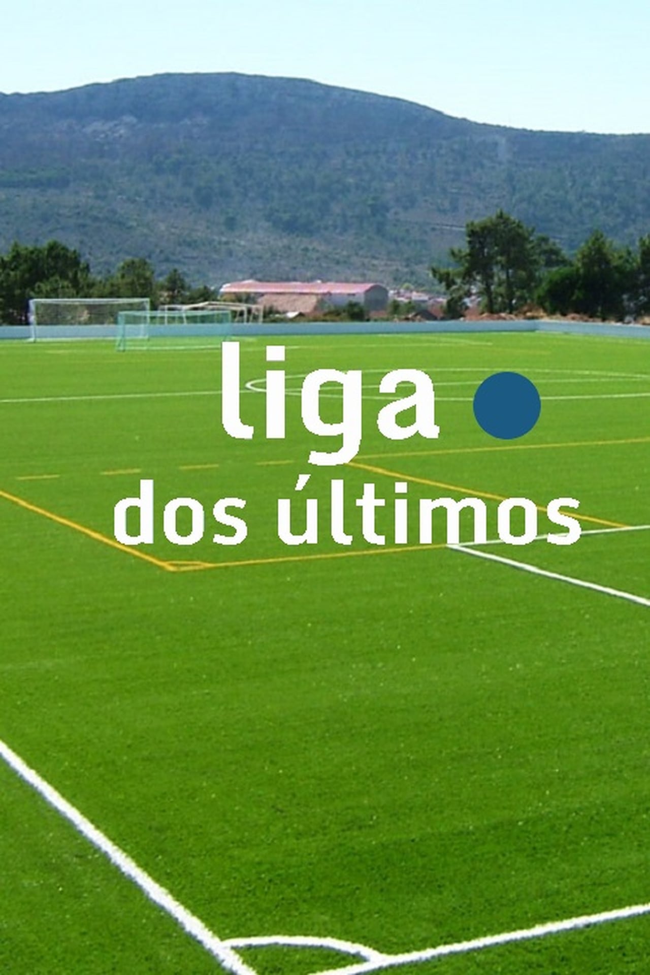 Series Liga dos Últimos