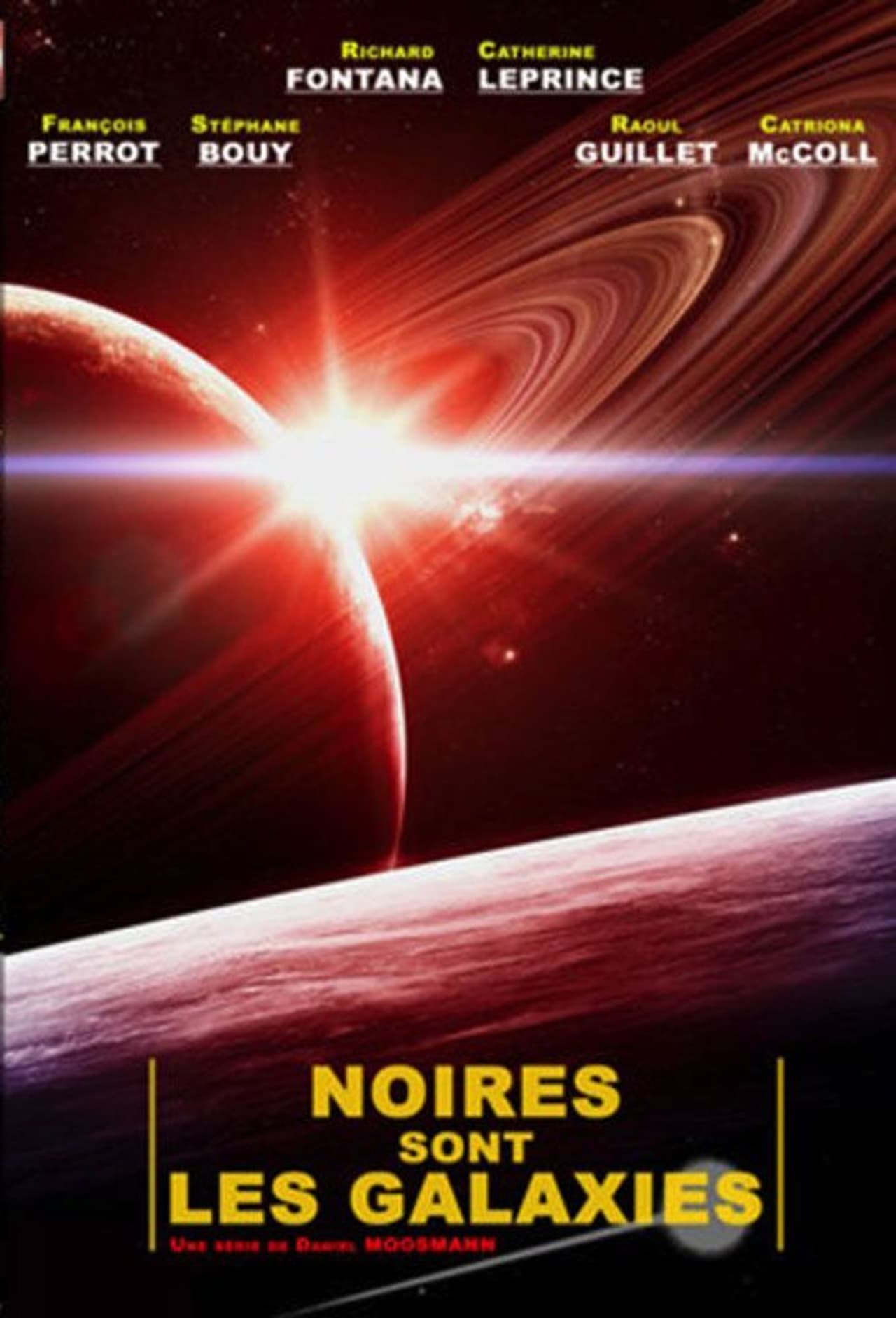 Series Noires sont les galaxies