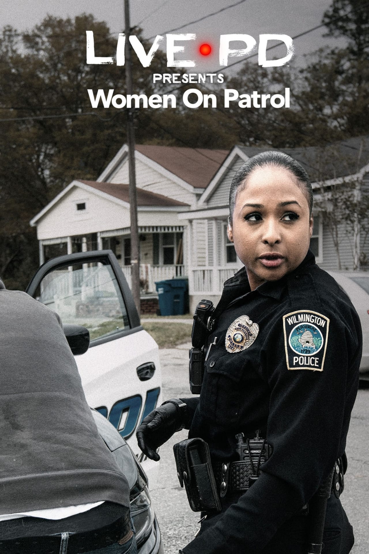 Series Live PD Presents: Women On Patrol