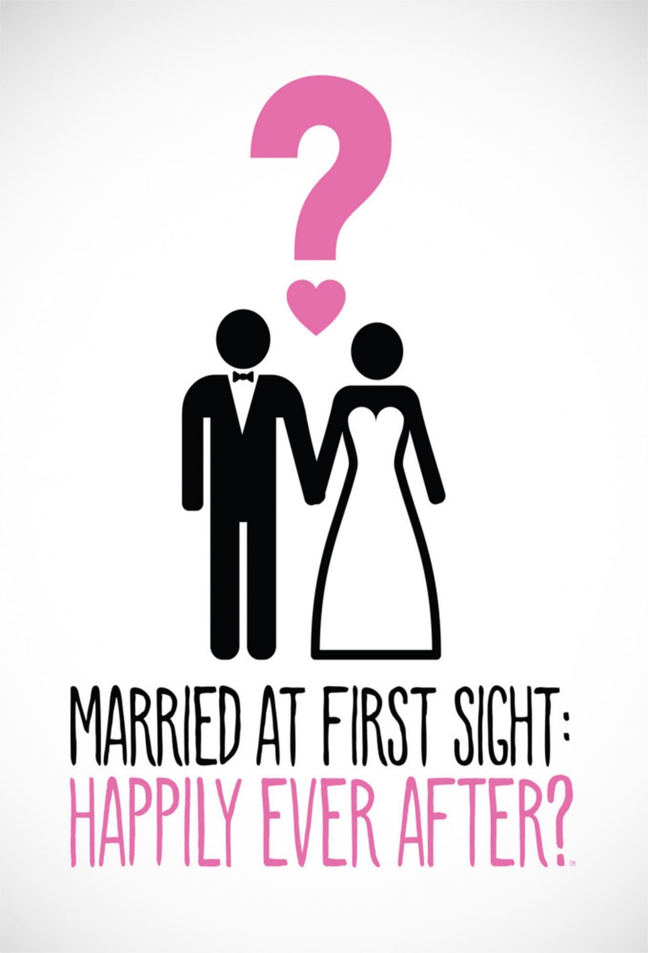 Serie Married at First Sight: Happily Ever After?