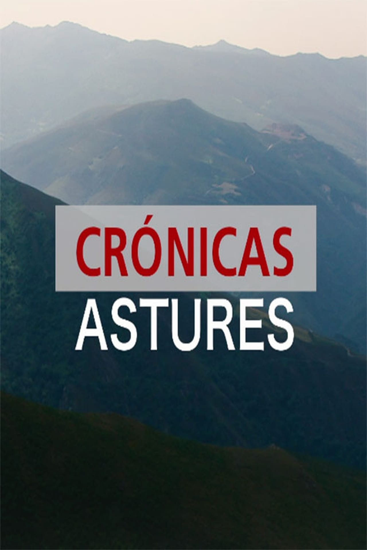 Serie Crónicas Astures