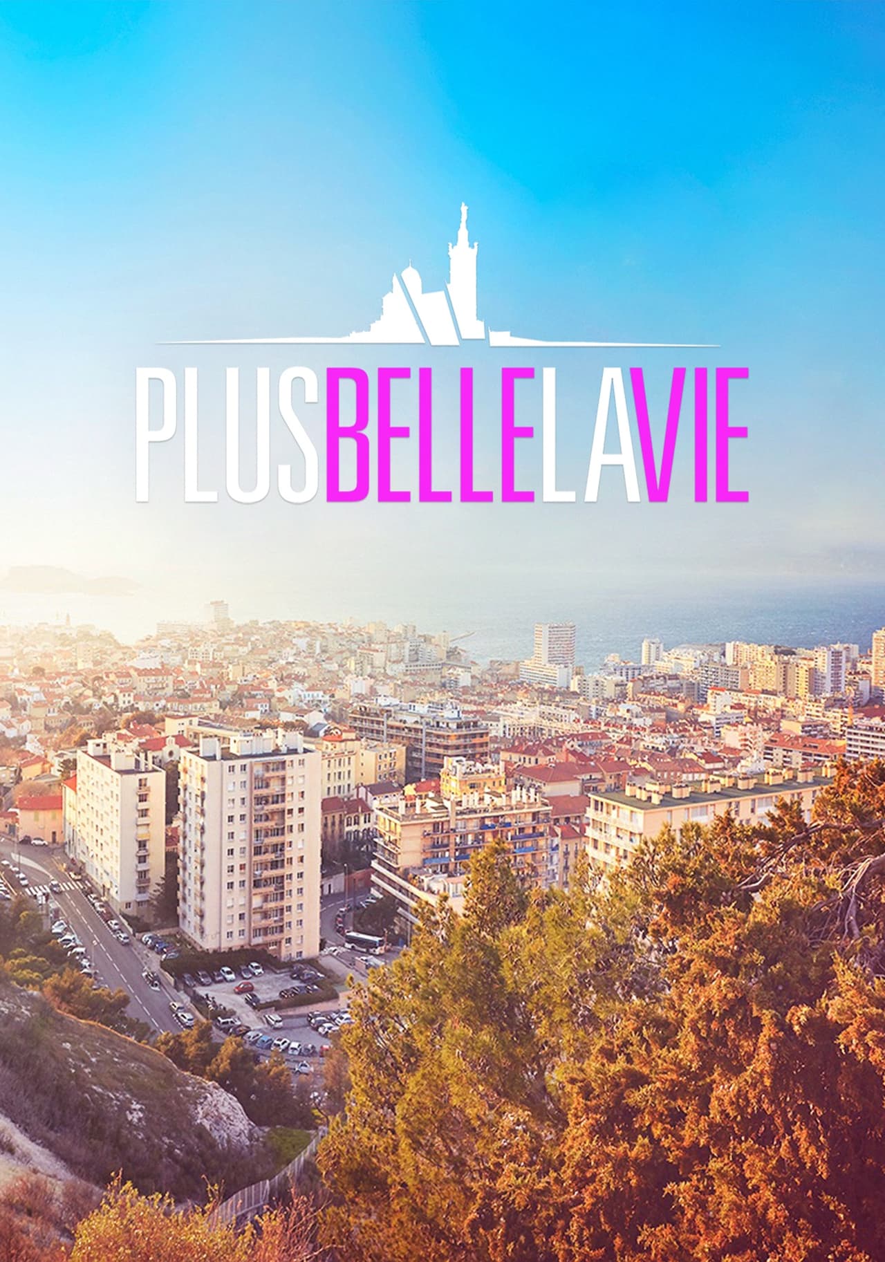 Series Plus belle la vie