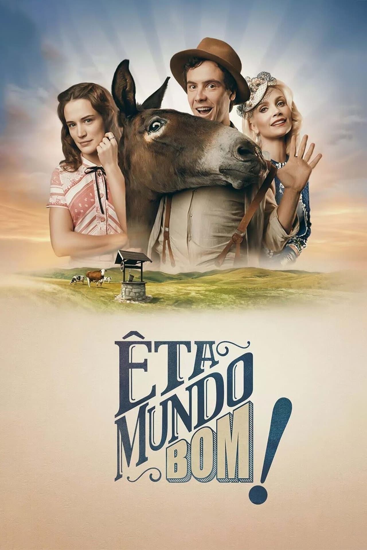 Serie Êta Mundo Bom!