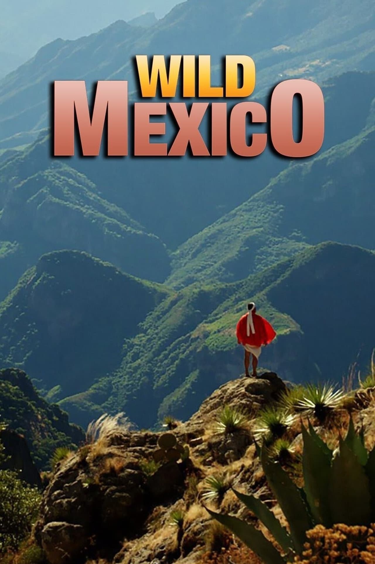 Serie Wild Mexico