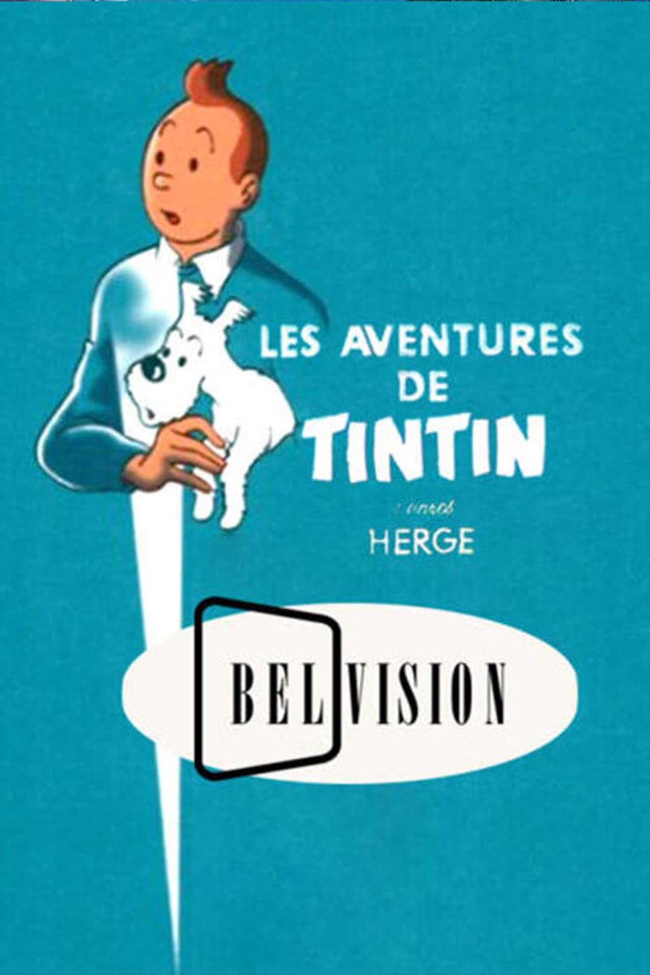 Serie Les Aventures de Tintin, d'après Hergé