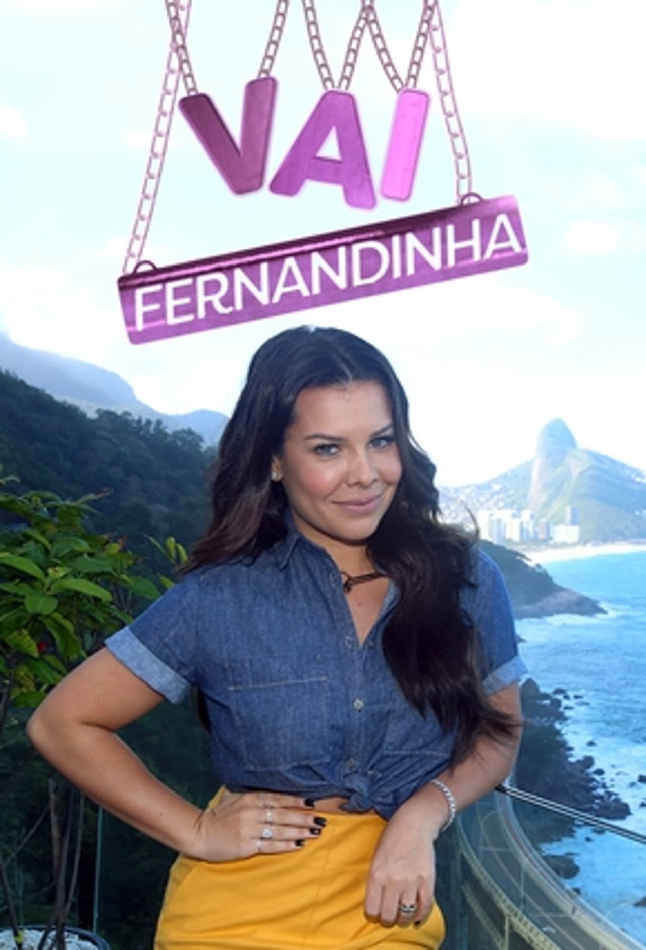 Serie Vai Fernandinha