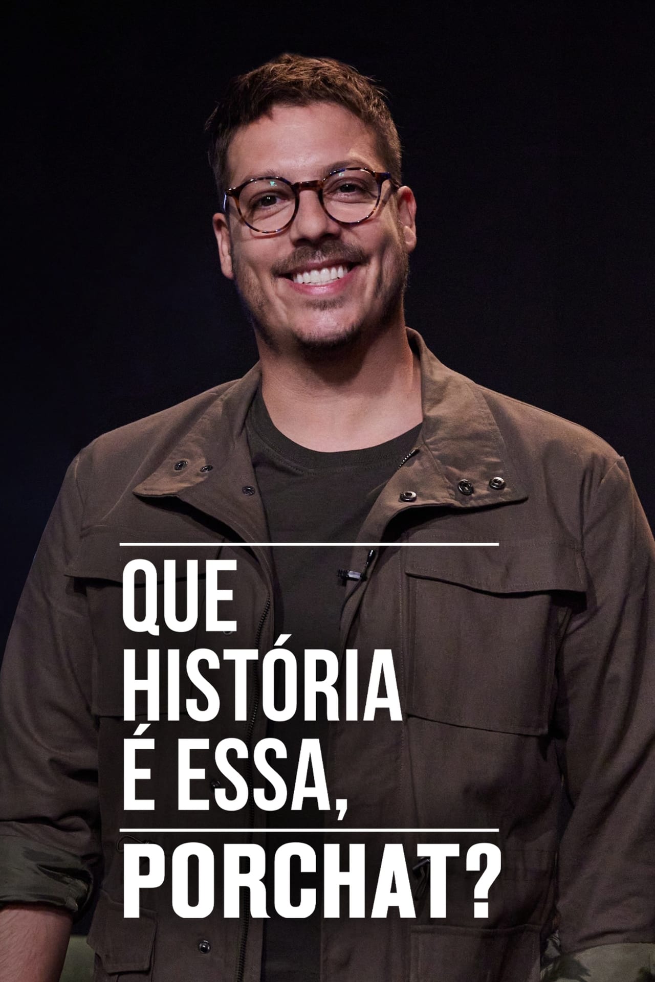 Series Que História é Essa, Porchat?