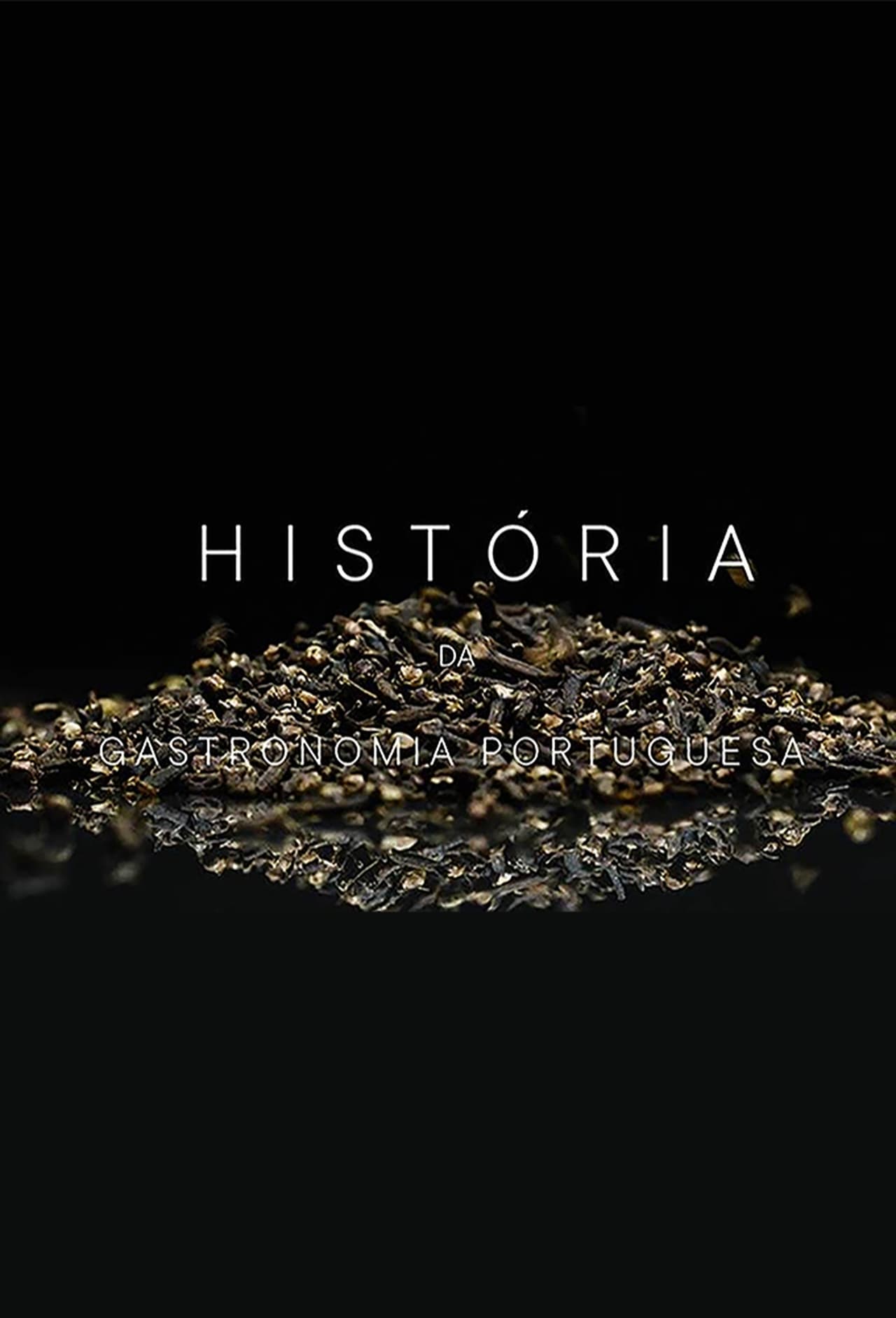 Serie História da Gastronomia Portuguesa