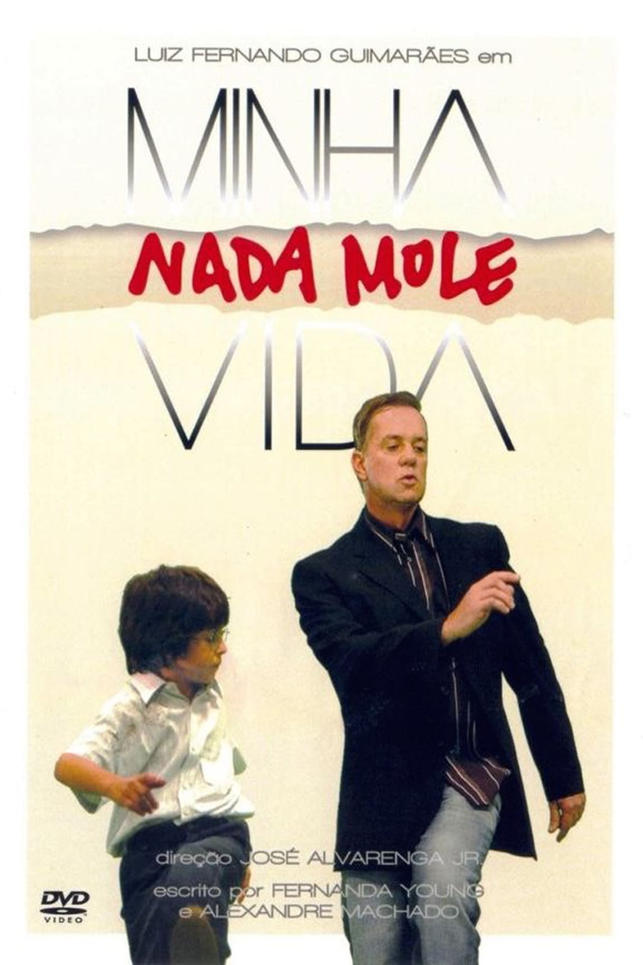 Serie Minha Nada Mole Vida