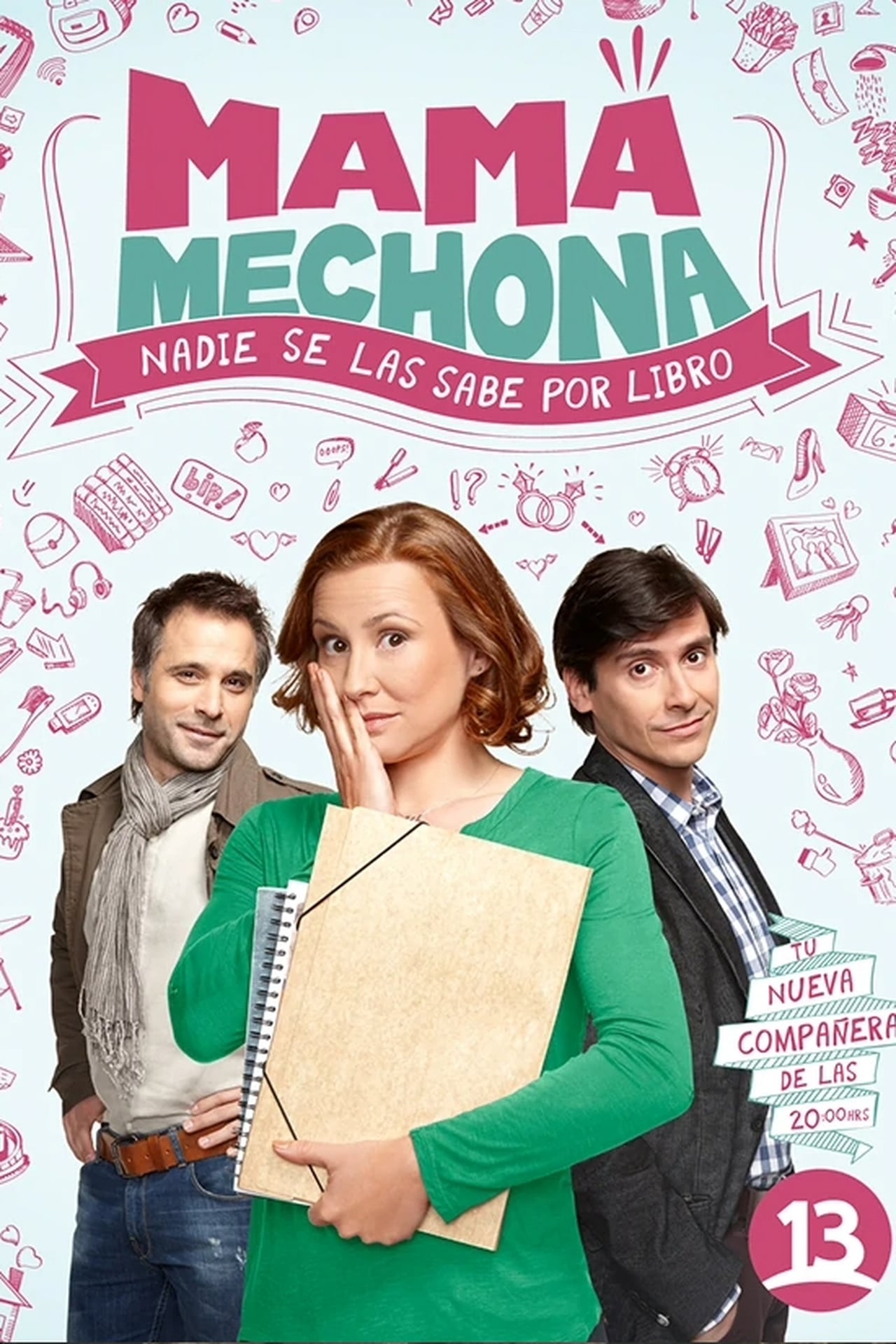 Serie Mamá mechona